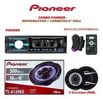Comprar Combo Reproductor Pioneer + Corneta Pioneer 6 Pulgadas 500w