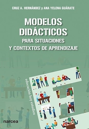 Modelos Didacticos Para Situaciones Y Contextos De Aprendiza