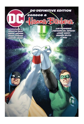 Dc Comic Definitive Edition  Dc Conoce A Hanna-barbera Y Mas