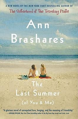 The Last Summer (of You And Me) - Ann Brashares (paperback)