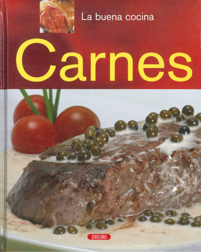 Carnes - La Buena Cocina - Servilibro Ediciones