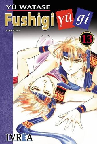 Fushigi Yugi 13, De Yuu Watase. Editorial Ivrea, Tapa Blanda En Español