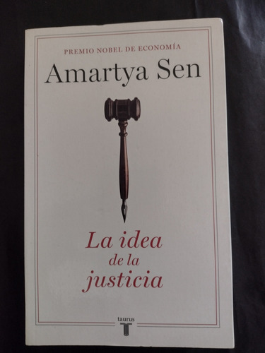La Idea De La Justicia Amartya Sen Taurus. Zona Recoleta 