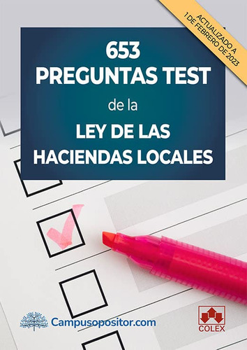 653 Preguntas Test De La Ley De Las Haciendas Locales: 1 -ca