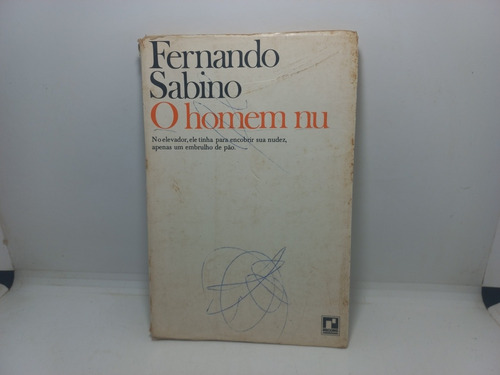 Livro - O Homem Nu - Fernando Sabino - Loja 01 - Ca - 2113