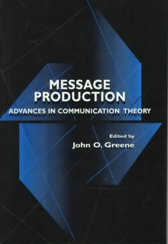 Message Production, De John O. Greene. Editorial Taylor Francis Inc, Tapa Blanda En Inglés