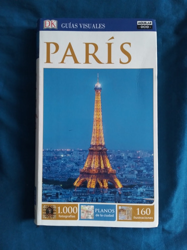 Libro Guías Visuales El País/aguilar: París 