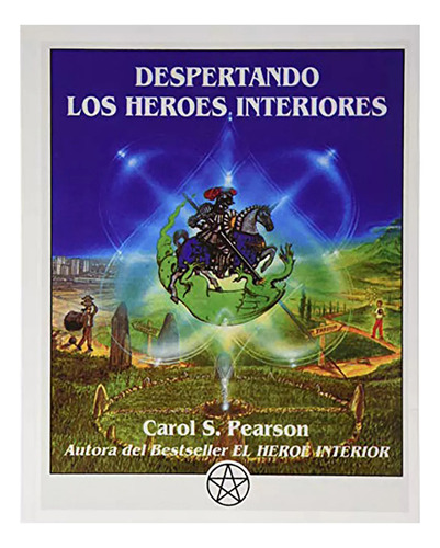 Despertando Los Heroes Interiores - Pearson , Carol S. - #c