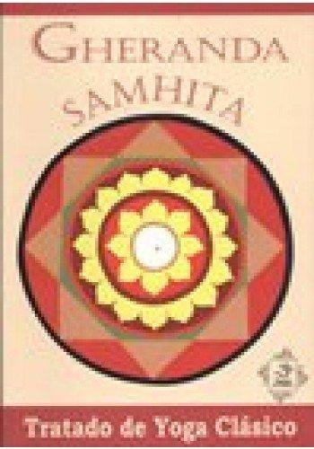 Gheranda Samhita: Yoga Tantric - Nuevo