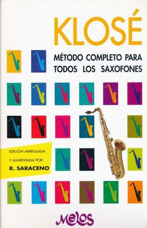 Libro Klose Metodo Completo Para Todos Los Saxofones Nvo