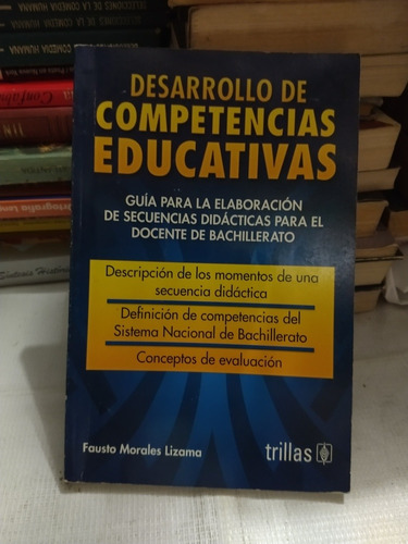 Desarrollo De Competencias Educativas Fausto Morales Lizama 