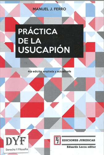 Practica De La Usucapion - Ferro Dyf