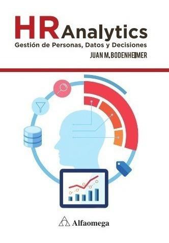 Libro Hr Analytics Datos Decisiones Y Gestin De Perspoi