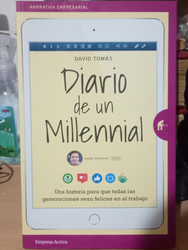 Diario De Un Millennial Una Historia Para Que Todas B101