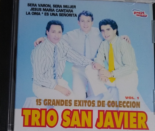 Trio San Javier Cd 100% Nuevo Original 15 Grandes Éxitos