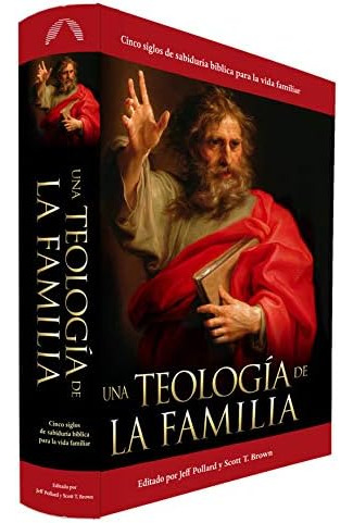 Libro: Una Teología De La Familia (spanish Edition)