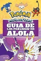 Guia De Los Pokemon De Alola (coleccion Pokemon) / Pokemon: