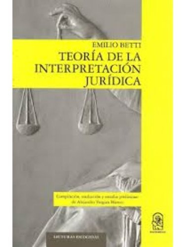Teoría De La Interpretación Jurídica. /753