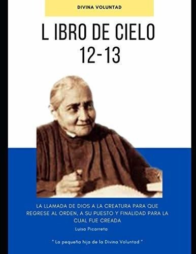 Volumen 12-13 - P., Luisa, de P., Lu. Editorial Independently Published en español