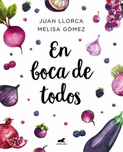 En Boca De Todos, De Llorca, Juan. Editorial Vergara (ediciones B), Tapa Blanda En Español