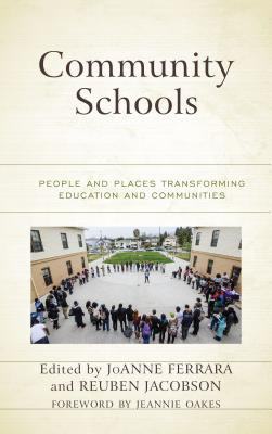 Libro Community Schools: People And Places Transforming E...