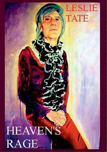 Heaven's Rage, De Leslie Tate. Editorial Tsl Publications, Tapa Blanda En Inglés