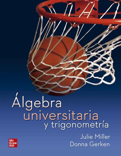 Libro Algebra Universitaria Y Trigonometria. Mcgraw Hill