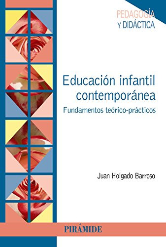 Libro Educación Infantil Contemporánea De Holgado Barroso Ju