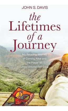 Libro The Lifetimes Of A Journey - John Davis