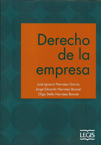 Derecho De La Empresa - Comercial - Narvaez Garcia - Dyf