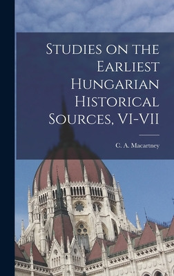 Libro Studies On The Earliest Hungarian Historical Source...