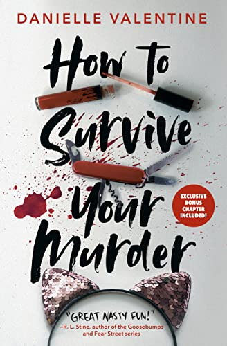 Libro How To Survive Your Murder De Valentine, Danielle