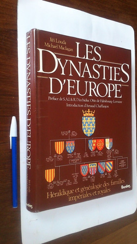 Dynasties D´europe (heráldica Y Genealogía Familias Reales)