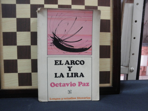 El Arco Y La Lira-octavio Paz