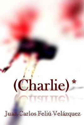 (charlie)*