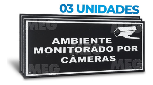 03 Placas Sinalização Ambiente Monitorado Cameras 20x10 Alum