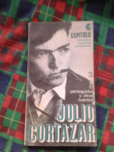 Julio Cortazar./ El Perseguidor Y Otros Cuentos Envios  C51