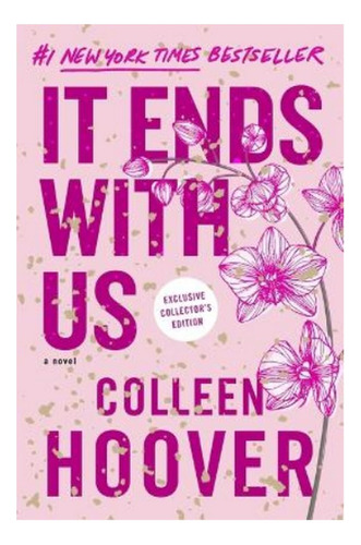 It Ends With Us: Special Collector's Edition - Colleen . Eb5