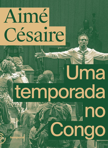 Temporada No Congo, Uma, De Aimé Césaire. Editora Temporal, Capa Mole Em Português