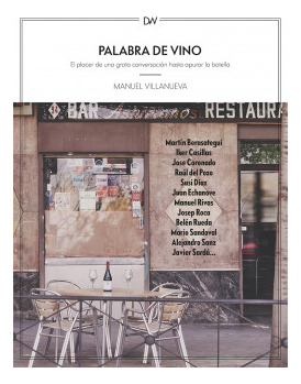 Libro Palabra De Vino. El Placer De Una Grata Conversación H