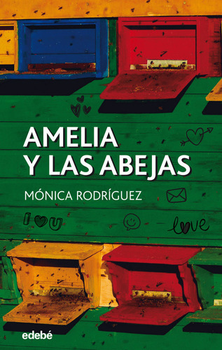 Amelia Y Las Abejas (libro Original)