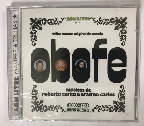 Roberto Carlos E Erasmo Carlos- O Bofe - Novela Rede Globo