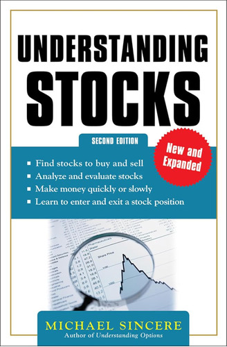 Understanding Stocks 2e (business Books) / Michael Sincere