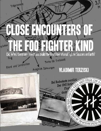 Close Encounters Of The Foo Fighter Kind Did Ww2 Germany Inv