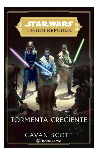 Libro Star Wars - The High Republic - Tormenta Creciente