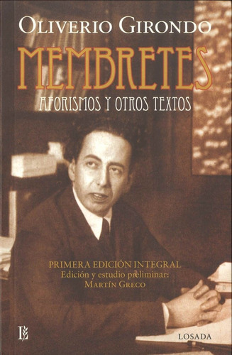 Libro Membretes Aforismos Y Otros Cuentos - Oliverio Giro...