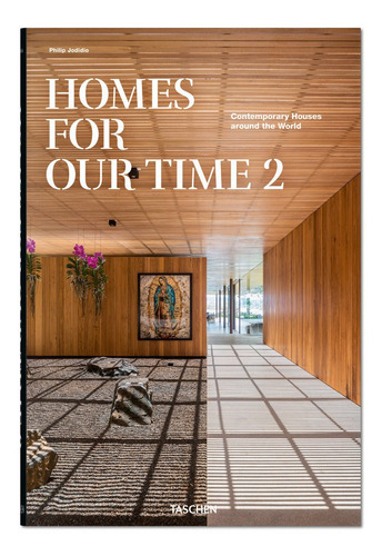 Homes For Our Time Vol. 2, De , Jodidio, Philip. Editorial Taschen, Tapa Dura En Español