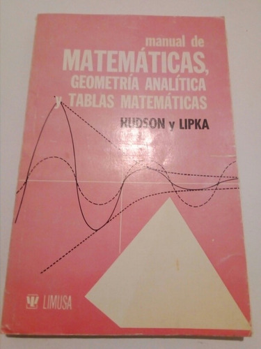 Matemáticas,geometría Analítica Y Tablas Matemáticas