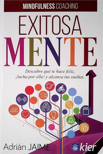 Exitosa Mente Mindfulness Coaching / Adrián Jaime (envíos)