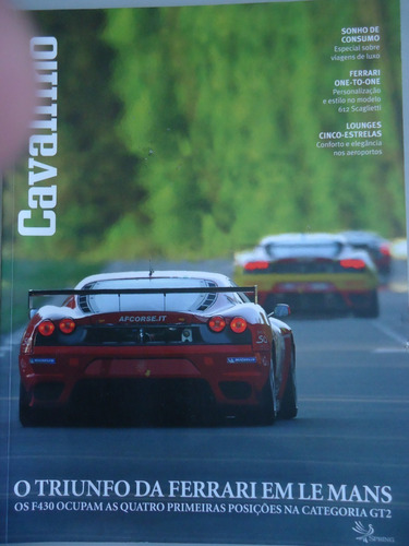 Revista Cavallino Nº 25 - O Triunfo Da Ferrari Em Le Mans 